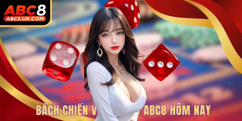 Trải Nghiệm Kèo Tài Xỉu - 5+ Lý Do Bạn Nên Chơi Loại Kèo Này 3 Bách chiến với tài xỉu ABC8 hôm nay