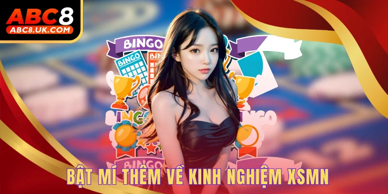 Xổ Số Miền Nam - Top 3 Bí Quyết Chơi Hiệu Quả Nhất Hiện Nay 3 Bật mí thêm về kinh nghiệm XSMN