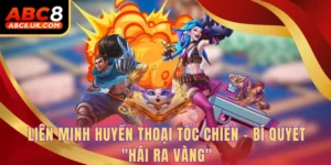 Liên Minh Huyền Thoại Tốc Chiến