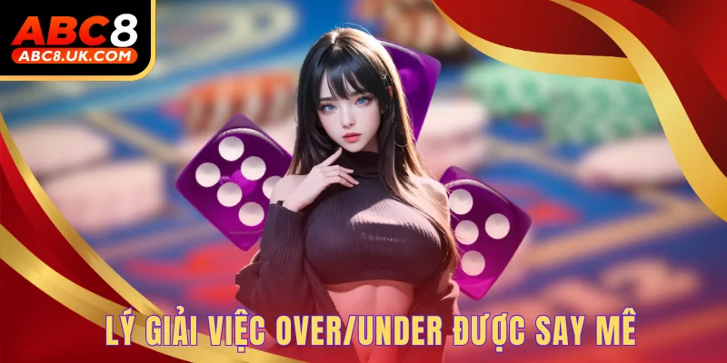 Trải Nghiệm Kèo Tài Xỉu - 5+ Lý Do Bạn Nên Chơi Loại Kèo Này 2 Lý giải việc Over/Under được say mê